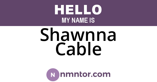 Shawnna Cable