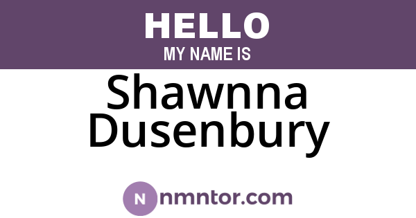 Shawnna Dusenbury