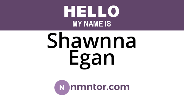 Shawnna Egan