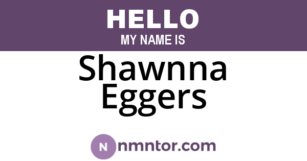 Shawnna Eggers