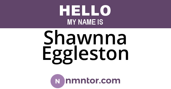 Shawnna Eggleston