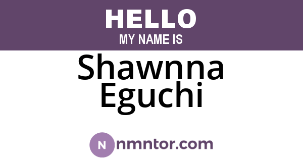 Shawnna Eguchi