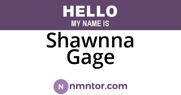 Shawnna Gage