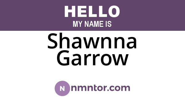 Shawnna Garrow