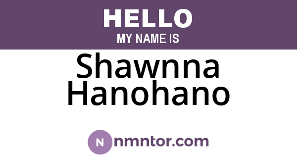 Shawnna Hanohano