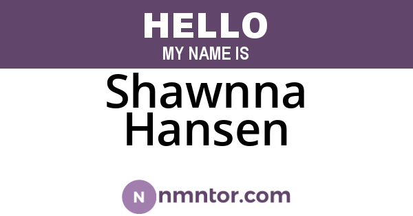 Shawnna Hansen