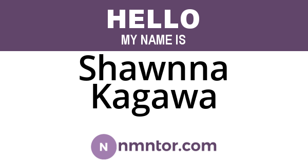 Shawnna Kagawa