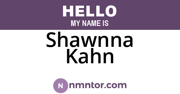 Shawnna Kahn