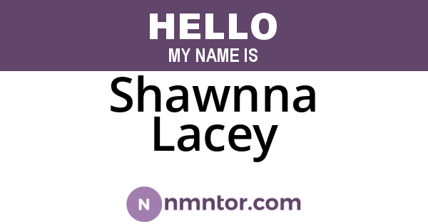 Shawnna Lacey