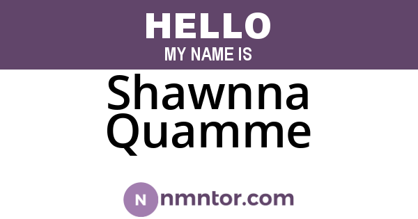 Shawnna Quamme