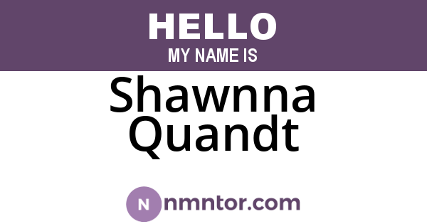 Shawnna Quandt