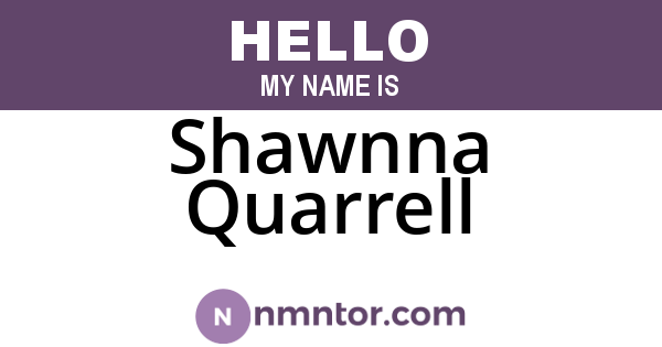 Shawnna Quarrell