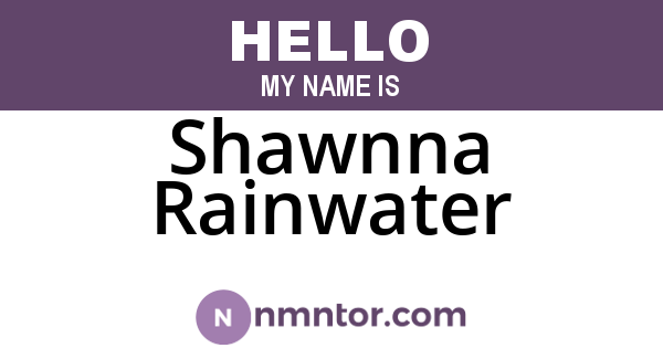 Shawnna Rainwater
