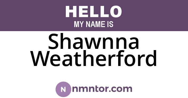Shawnna Weatherford