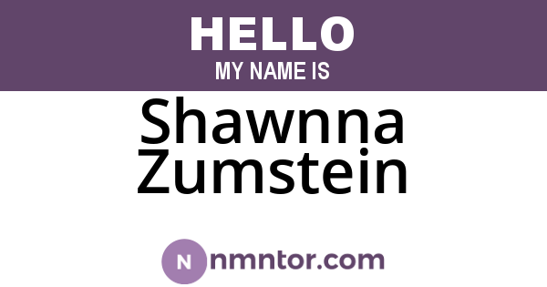 Shawnna Zumstein