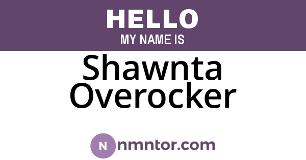 Shawnta Overocker