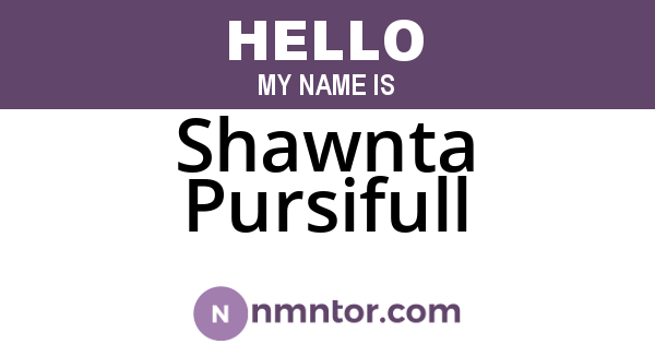 Shawnta Pursifull