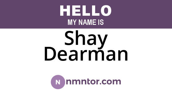 Shay Dearman