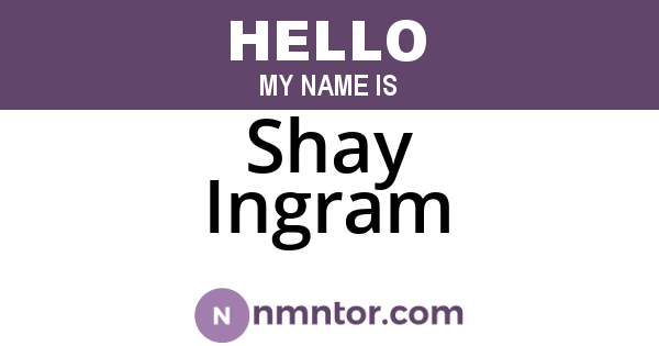 Shay Ingram