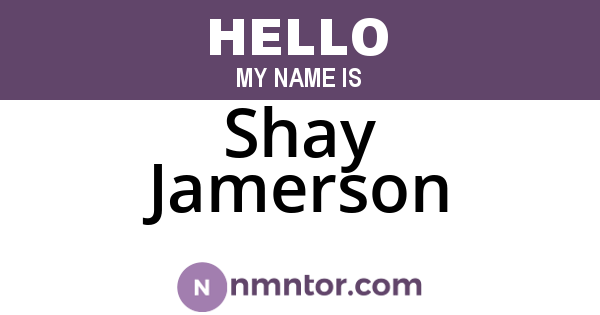 Shay Jamerson