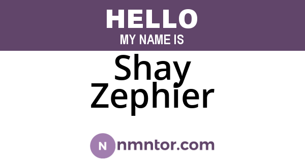Shay Zephier