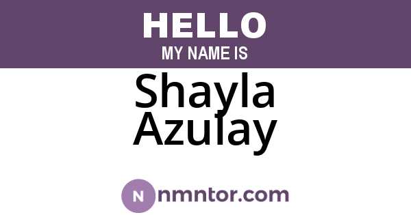 Shayla Azulay