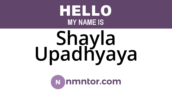 Shayla Upadhyaya