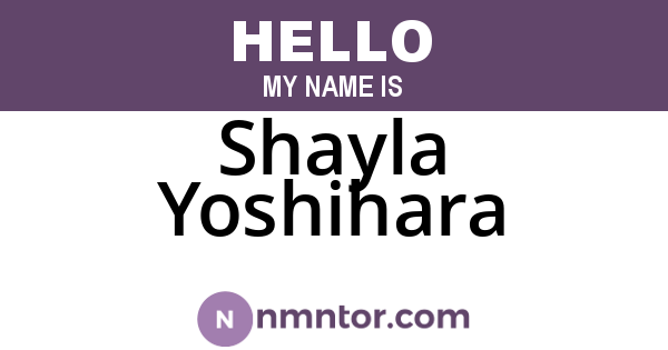Shayla Yoshihara