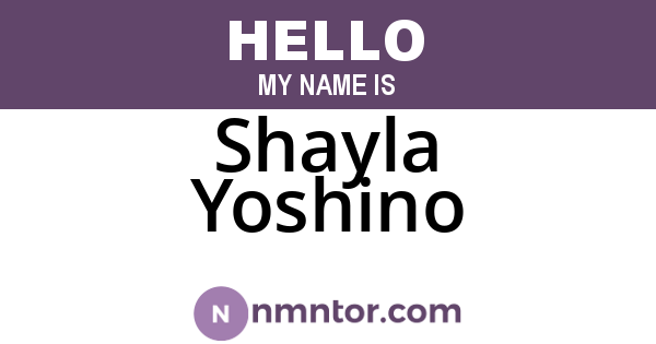 Shayla Yoshino
