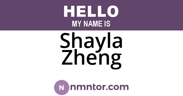 Shayla Zheng