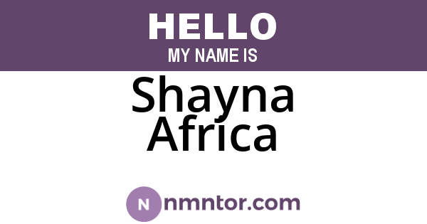 Shayna Africa