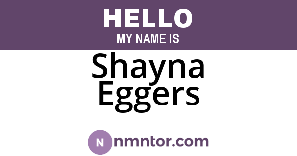 Shayna Eggers