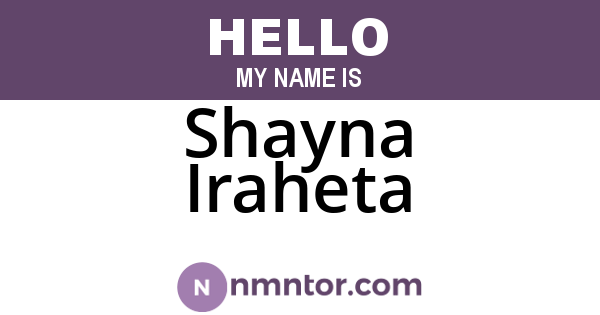 Shayna Iraheta