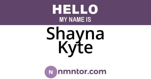 Shayna Kyte