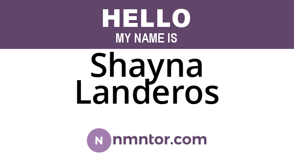 Shayna Landeros