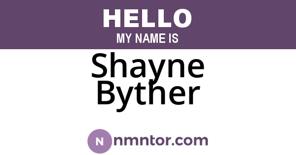Shayne Byther