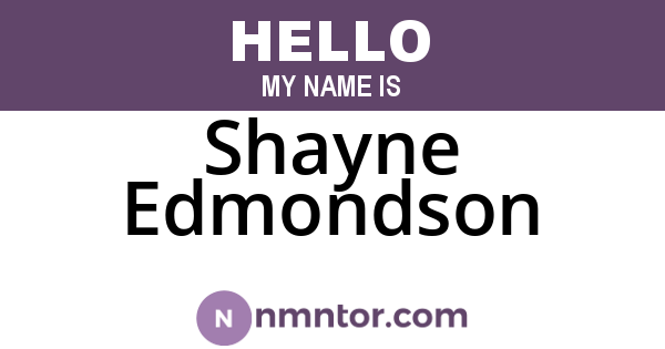 Shayne Edmondson