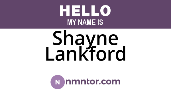 Shayne Lankford