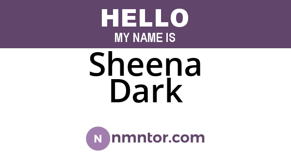Sheena Dark