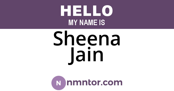 Sheena Jain