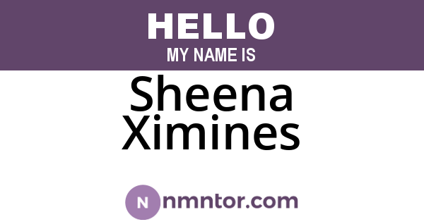Sheena Ximines