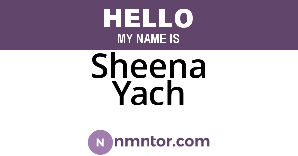 Sheena Yach