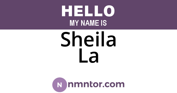 Sheila La