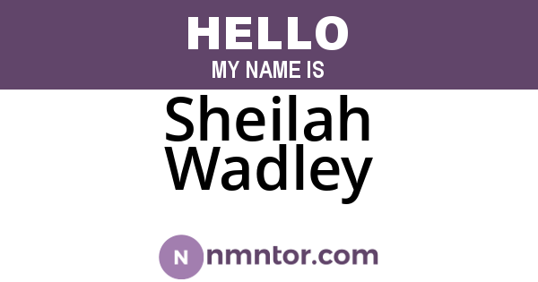 Sheilah Wadley