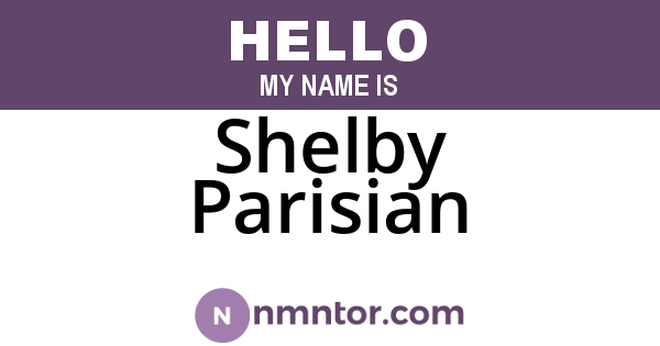Shelby Parisian