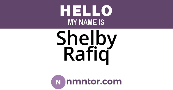 Shelby Rafiq