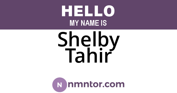 Shelby Tahir