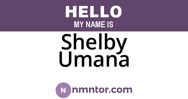 Shelby Umana