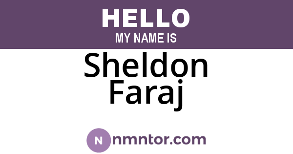 Sheldon Faraj