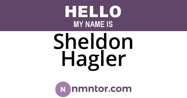 Sheldon Hagler